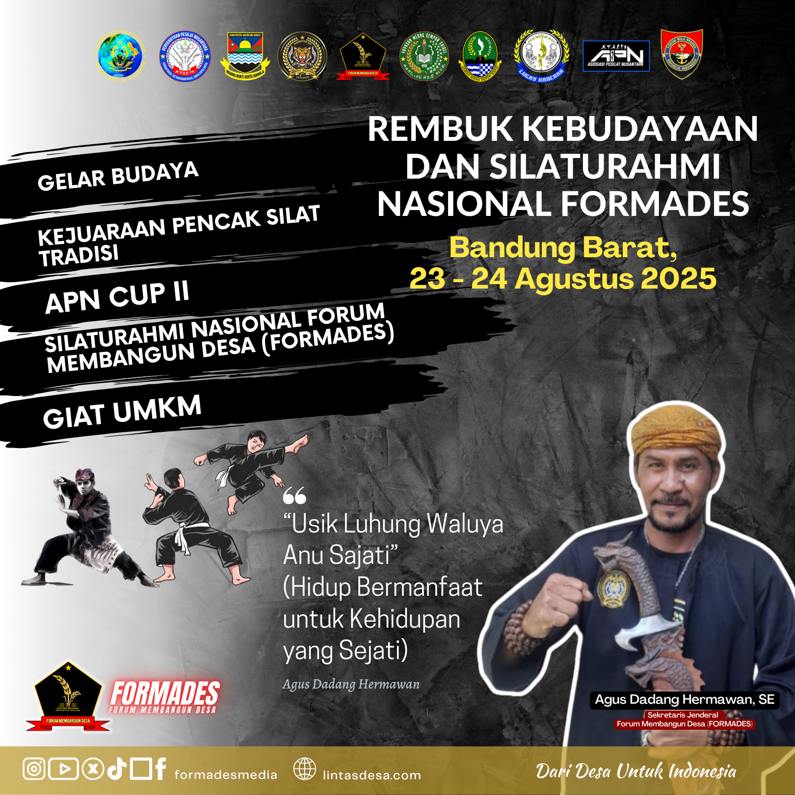 Rembuk Kebudayaan dan Silaturahmi Nasional Forum Membangun Desa (FORMADES)